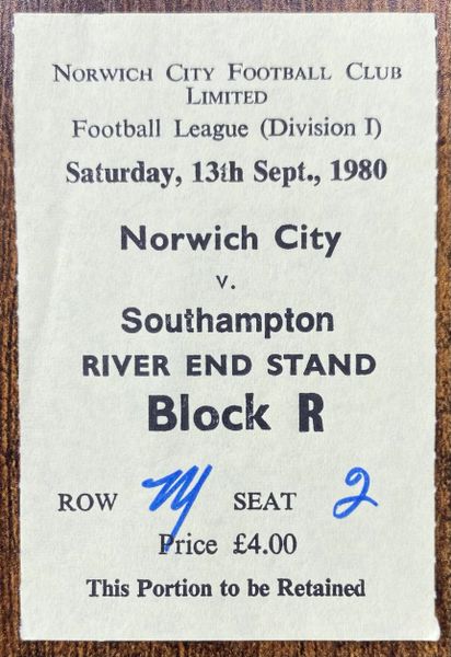 1980/81 ORIGINAL DIVISION ONE TICKET NORWICH CITY V SOUTHAMPTON