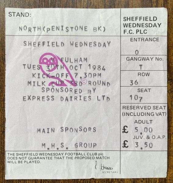 1984/85 ORIGINAL MILK CUP 3RD ROUND TICKET SHEFFIELD WEDNESDAY V FULHAM