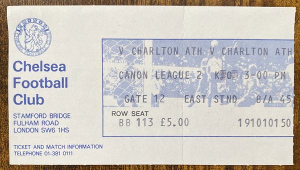 1983/84 ORIGINAL DIVISION TWO TICKET CHELSEA V CHARLTON ATHLETIC