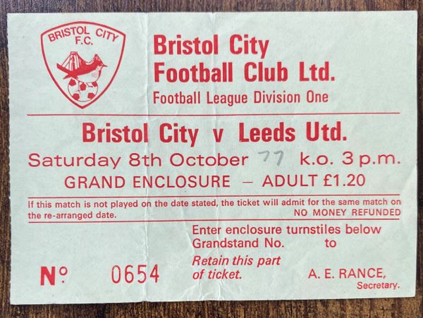 1977/78 ORIGINAL DIVISION ONE TICKET BRISTOL CITY V LEEDS UNITED