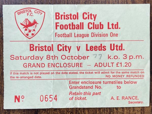 1977/78 ORIGINAL DIVISION ONE TICKET BRISTOL CITY V LEEDS UNITED