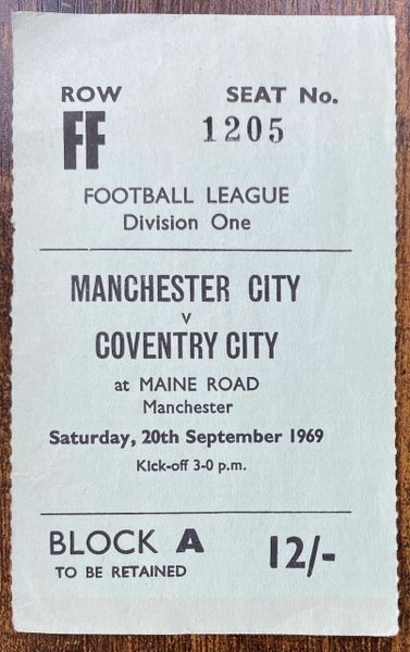 1969/70 ORIGINAL DIVISION ONE TICKET MANCHESTER CITY V COVENTRY CITY