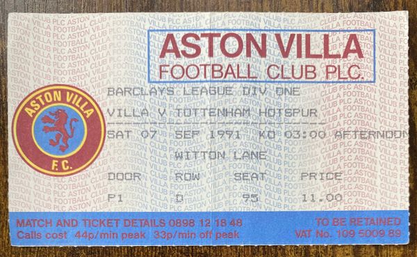 1991/92 ORIGINAL DIVISION ONE TICKET ASTON VILLA V TOTTENHAM HOTSPUR