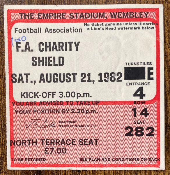 1982 ORIGINAL CHARITY SHIELD TICKET TOTTENHAM HOTSPUR V LIVERPOOL