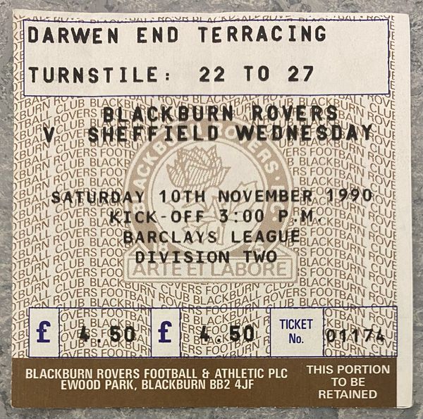 1990/91 ORIGINAL DIVISION TWO TICKET BLACKBURN ROVERS V SHEFFIELD WEDNESDAY (VISITORS ALLOCATION)