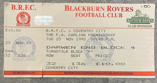 1993/94 ORIGINAL UNUSED FA PREMIERSHIP TICKET BLACKBURN ROVERS V COVENTRY CITY (VISITORS ALLOCATION)