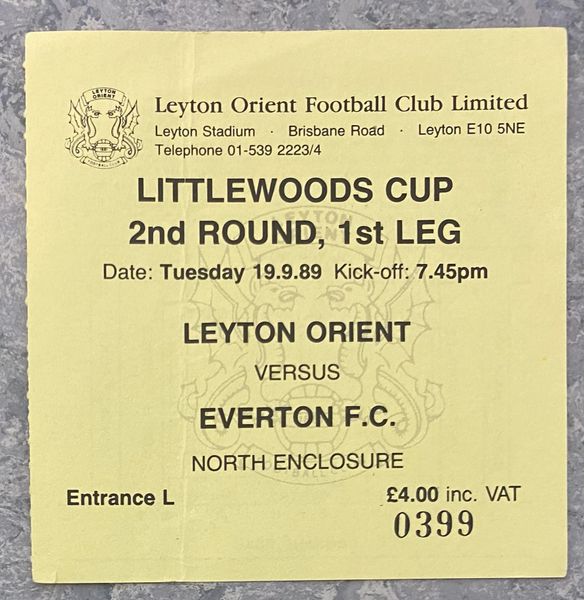 1989/90 ORIGINAL LITTLEWOODS CUP 2ND ROUND 1ST LEG TICKET LEYTON ORIENT V EVERTON