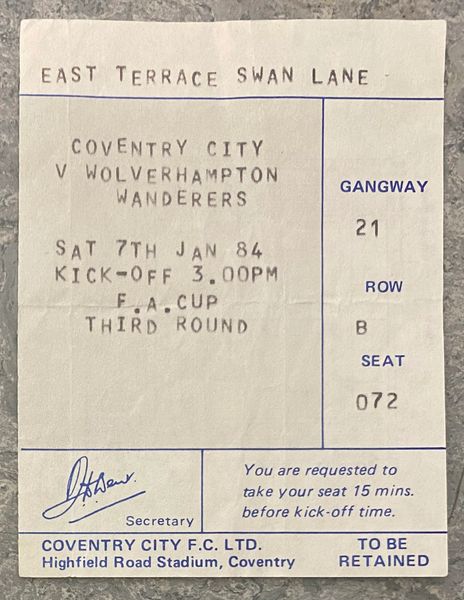 1983/84 ORIGINAL FA CUP 3RD ROUND TICKET COVENTRY CITY V WOLVERHAMPTON WANDERERS