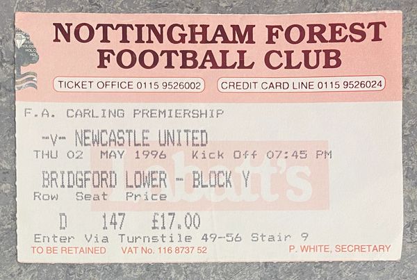 1995/96 ORIGINAL FA PREMIERSHIP TICKET NOTTINGHAM FOREST V NEWCASTLE UNITED (VISITORS ALLOCATION)