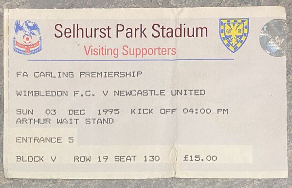 1995/96 ORIGINAL FA PREMIERSHIP TICKET WIMBLEDON V NEWCASTLE UNITED (VISITORS ALLOCATION)