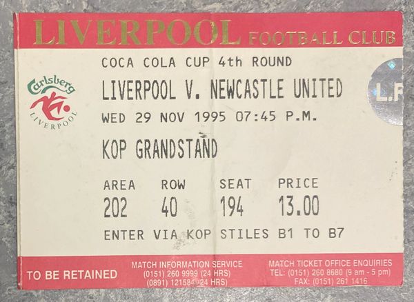 1995/96 ORIGINAL COCA COLA LEAGUE CUP 4TH ROUND TICKET LIVERPOOL V NEWCASTLE UNITED