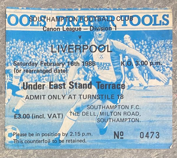 1985/86 ORIGINAL DIVISION ONE TICKET SOUTHAMPTON V LIVERPOOL