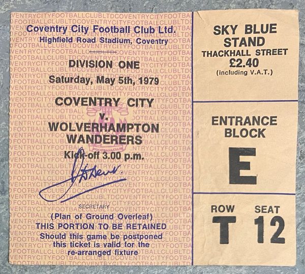 1978/79 ORIGINAL DIVISION ONE TICKET COVENTRY CITY V WOLVERHAMPTON WANDERERS