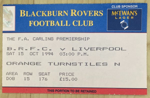 1994/95 ORIGINAL DIVISION ONE TICKET BLACKBURN ROVERS V LIVERPOOL (VISITORS END)