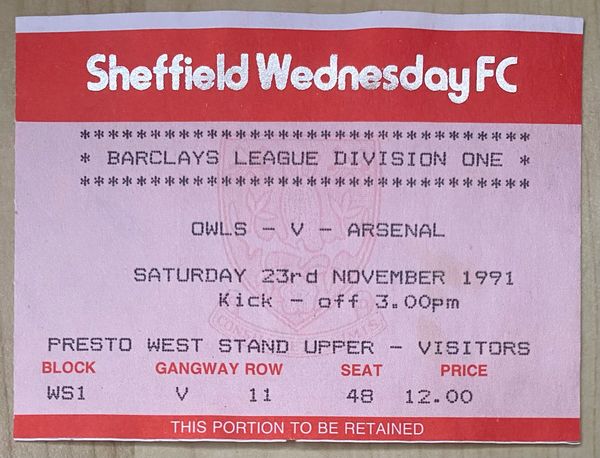 1991/92 ORIGINAL DIVISION ONE TICKET SHEFFIELD WEDNESDAY V ARSENAL (VISITORS ALLOCATION)
