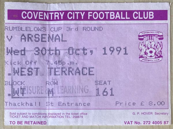 1991/92 ORIGINAL RUMBELOWS CUP 3RD ROUND TICKET COVENTRY CITY V ARSENAL