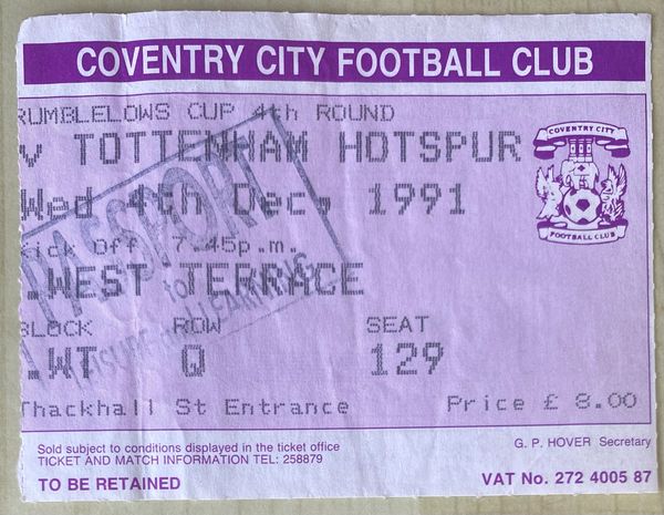 1991/92 ORIGINAL RUMBELOWS CUP 4TH ROUND TICKET COVENTRY CITY V TOTTENHAM HOTSPUR