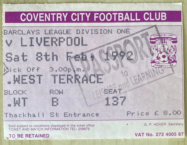 1991/92 ORIGINAL DIVISION ONE TICKET COVENTRY CITY V LIVERPOOL