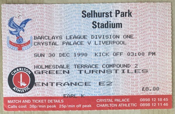 1990/91 ORIGINAL DIVISION ONE TICKET CRYSTAL PALACE V LIVERPOOL