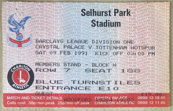 1990/91 ORIGINAL DIVISION ONE TICKET CRYSTAL PALACE V TOTTENHAM HOTSPUR