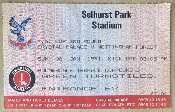 1990/91 ORIGINAL FA CUP 3RD ROUND TICKET CRYSTAL PALACE V NOTTINGHAM FOREST