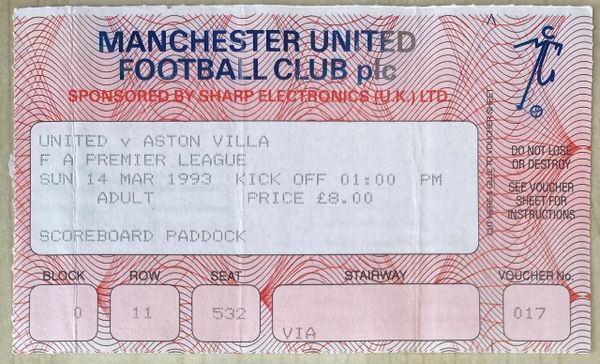 1992/93 ORIGINAL FA PREMIER LEAGUE TICKET MANCHESTER UNITED V ASTON VILLA