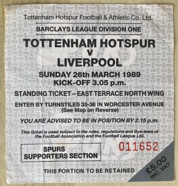 1988/89 ORIGINAL DIVISION ONE TICKET TOTTENHAM HOTSPUR V LIVERPOOL