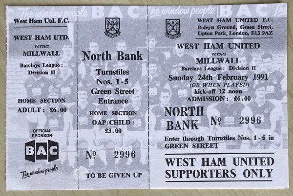 1990/91 ORIGINAL UNUSED DIVISION TWO TICKET WEST HAM UNITED V MILLWALL