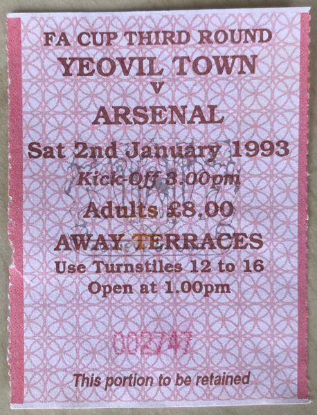 1992/93 ORIGINAL FA CUP 3RD ROUND TICKET YEOVIL TOWN V ARSENAL (VISITORS ALLOCATION)