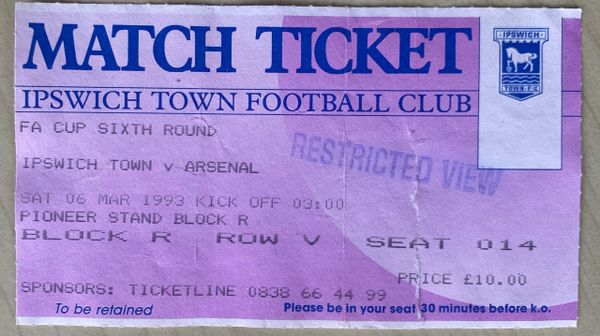 1992/93 ORIGINAL FA CUP 6TH ROUND TICKET IPSWICH TOWN V ARSENAL (VISITORS ALLOCATION)