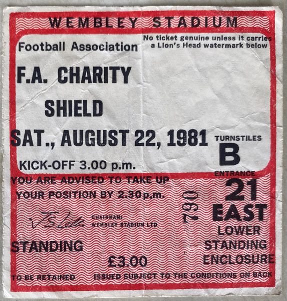 1981 ORIGINAL CHARITY SHIELD TICKET TOTTENHAM HOTSPUR V ASTON VILLA B21 (VILLA ALLOCATION)