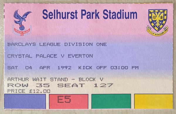 1991/92 ORIGINAL DIVISION ONE TICKET CRYSTAL PALACE V EVERTON