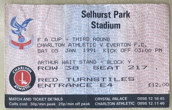 1990/91 ORIGINAL FA CUP THIRD ROUND TICKET CHARLTON ATHLETIC V EVERTON