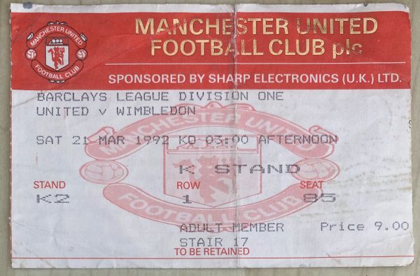 1991/92 ORIGINAL DIVISION ONE TICKET MANCHESTER UNITED V WIMBLEDON