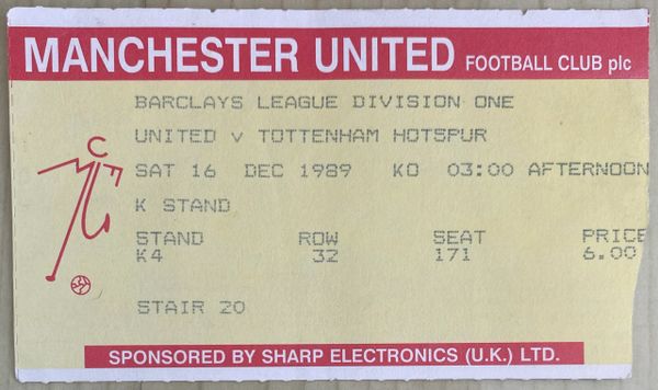 1989/90 ORIGINAL DIVISION ONE TICKET MANCHESTER UNITED V TOTTENHAM HOTSPUR