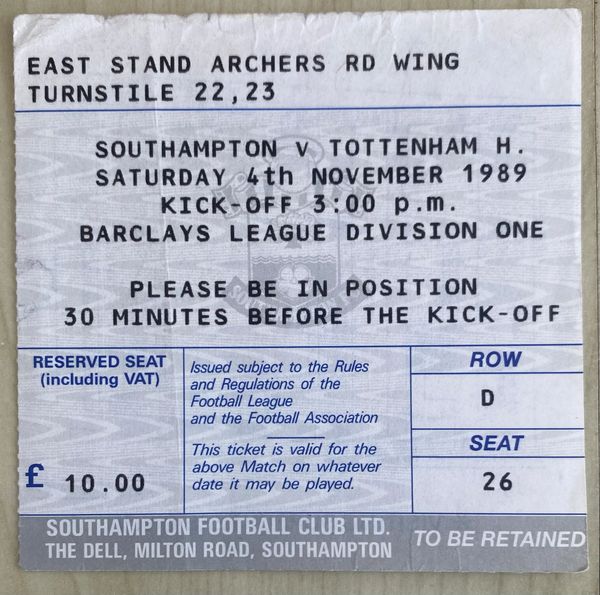 1989/90 ORIGINAL DIVISION ONE TICKET SOUTHAMPTON V TOTTENHAM HOTSPUR