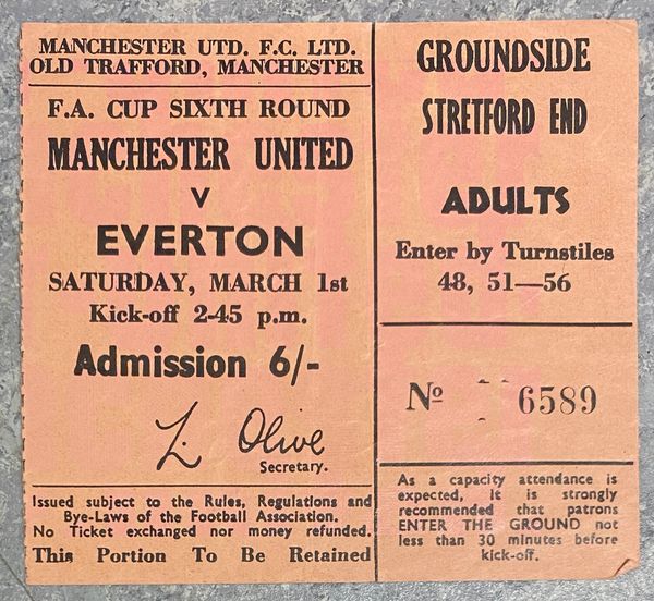 1968/69 ORIGINAL FA CUP 6TH ROUND TICKET MANCHESTER UNITED V EVERTON