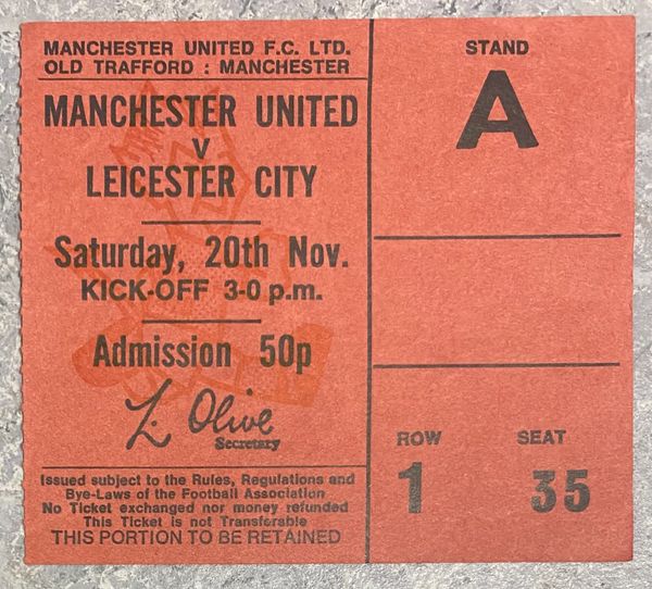 1971/72 ORIGINAL DIVISION ONE TICKET MANCHESTER UNITED V LEICESTER CITY