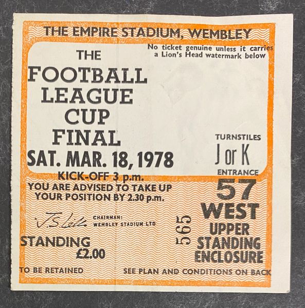 1978 ORIGINAL LEAGUE CUP FINAL TICKET NOTTINGHAM FOREST V LIVERPOOL (LIVERPOOL ALLOCATION)