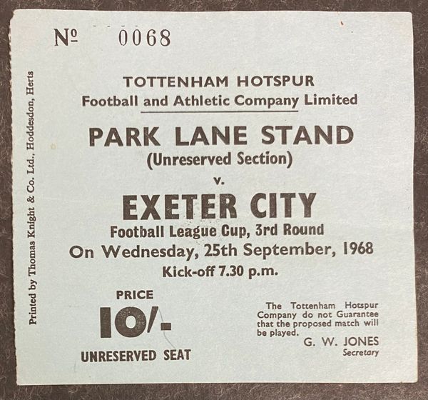 1968/69 ORIGINAL LEAGUE CUP 3RD ROUND TICKET TOTTENHAM HOTSPUR V EXETER CITY