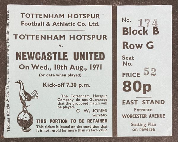 1971/72 ORIGINAL DIVISION ONE TICKET TOTTENHAM HOTSPUR V NEWCASTLE UNITED