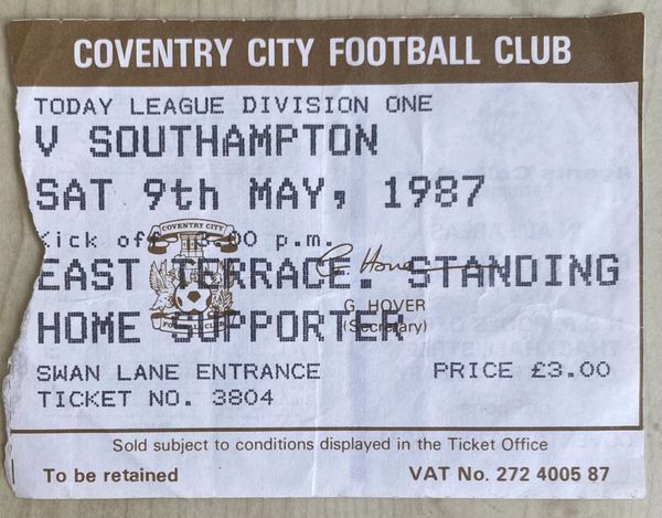 1986/87 ORIGINAL DIVISION ONE TICKET COVENTRY CITY V SOUTHAMPTON