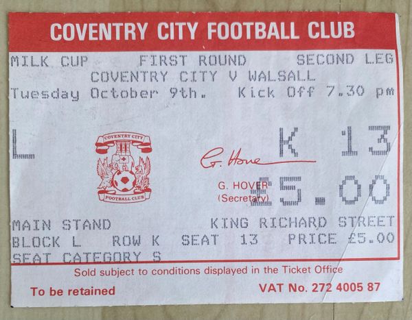 1984/85 ORIGINAL LEAGUE CUP 2ND ROUND 2ND LEG TICKET COVENTRY CITY V WALSALL