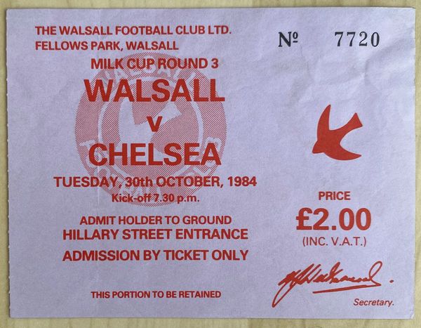 1984/85 ORIGINAL LEAGUE CUP 3RD ROUND TICKET WALSALL V CHELSEA