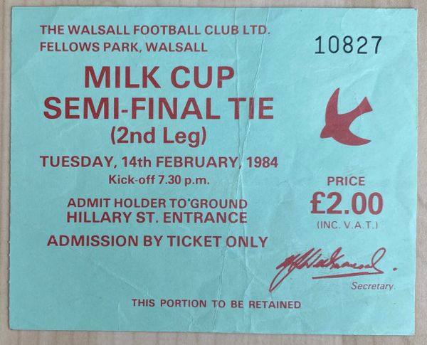 1983/84 ORIGINAL LEAGUE CUP SEMI FINAL 2ND LEG TICKET WALSALL V LIVERPOOL