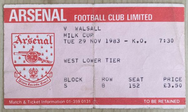 1983/84 ORIGINAL LEAGUE CUP 4TH ROUND TICKET ARSENAL V WALSALL