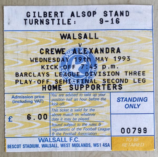 1992/93 ORIGINAL DIVISION 3 PLAY OFF SEMI FINAL 2ND LEG TICKET WALSALL V CREWE ALEXANDRA