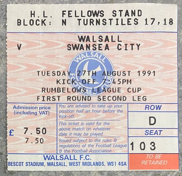 1991/92 ORIGINAL RUMBELOWS CUP 1ST ROUND 2ND LEG TICKET WALSALL V SWANSEA CITY