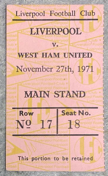 1971/72 ORIGINAL DIVISION ONE TICKET LIVERPOOL V WEST HAM UNITED