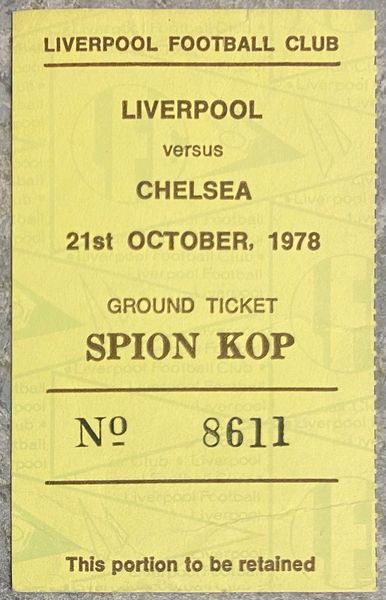 1978/79 ORIGINAL DIVISION ONE TICKET LIVERPOOL V CHELSEA